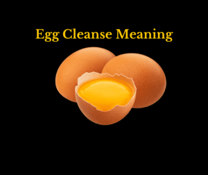 Egg Cleanse Meaning and Powerful Ritual Interpretation