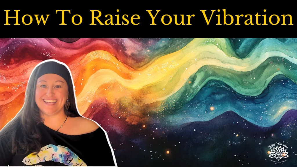How To Raise Your Vibration YT Thumbnail